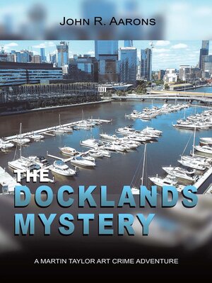 cover image of The Docklands Mystery